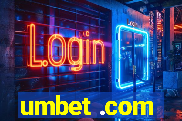 umbet .com